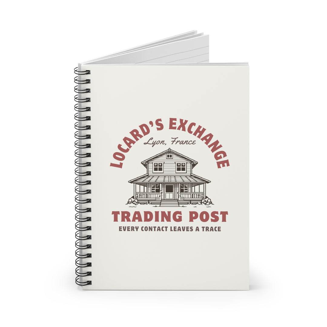"Locard's Exchange Trading Post" Spiral Notebook - Ruled Line
