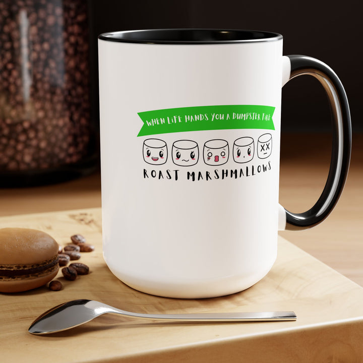 "When Life Hands You a Dumpster Fire, Roast Marshmallows" Two-Tone Coffee Mug, 15oz