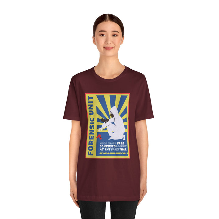 Forensic Unit "We're Happy..." Unisex Jersey Short Sleeve Tee