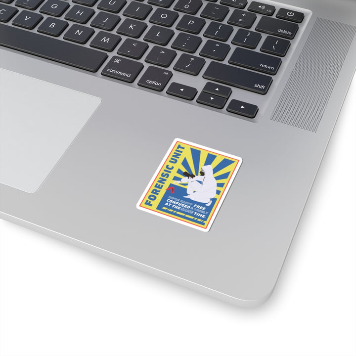 Forensic Unit "We're Happy..." Vinyl Adhesive Sticker
