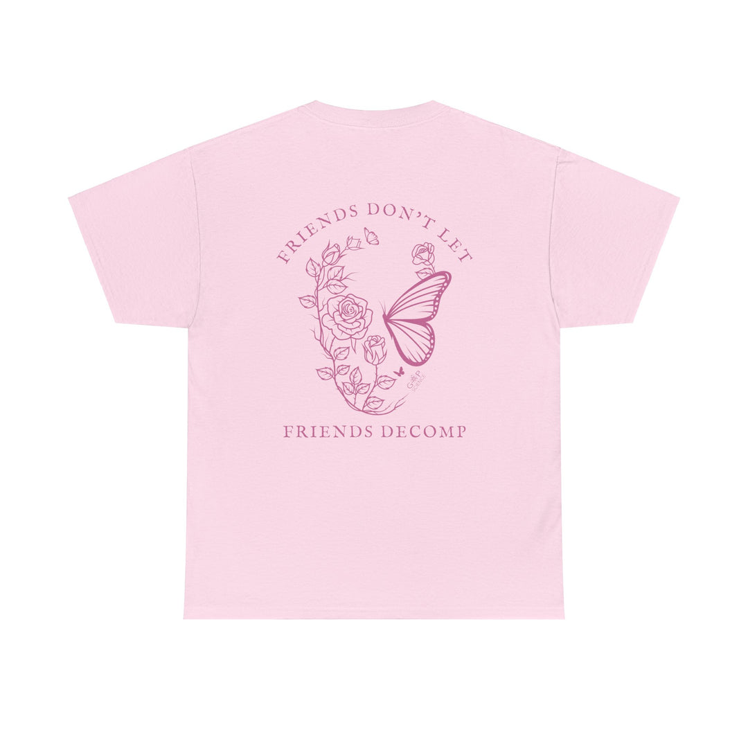 "Friends Don't Let Friends Decomp" Skull Unisex Heavy Cotton Tee