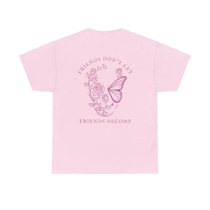 "Friends Don't Let Friends Decomp" Skull Unisex Heavy Cotton Tee