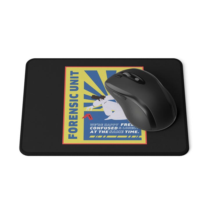 Forensic Unit "We're Happy..." Non-Slip Mouse Pad