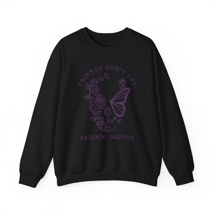 "Friends Don't Let Friends Decomp" Skull Unisex Heavy Blend™ Crewneck Sweatshirt