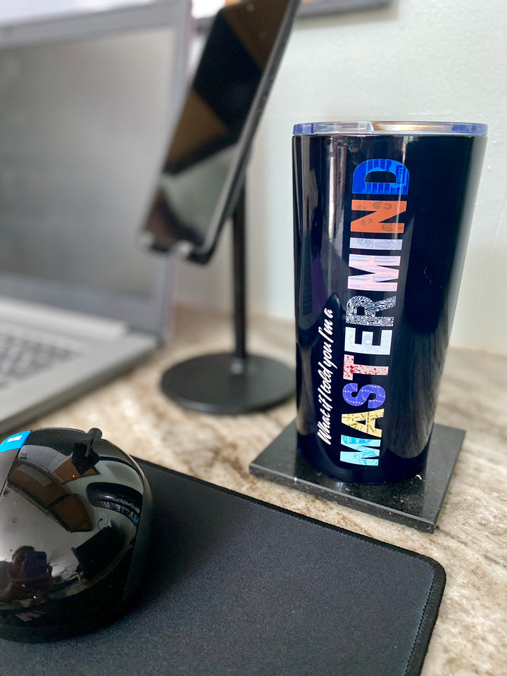 "Mastermind" Tumbler 20oz (Black)